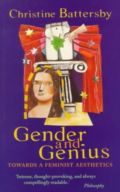 Gender and Genius : Towards a Feminist Aesthetics, Paperback / softback Book