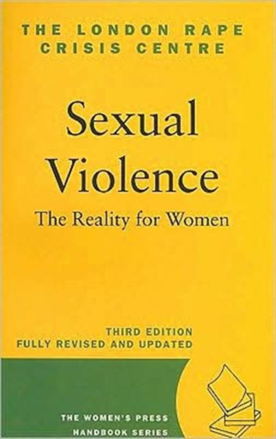 Sexual Violence: the Reality for Women, Paperback / softback Book