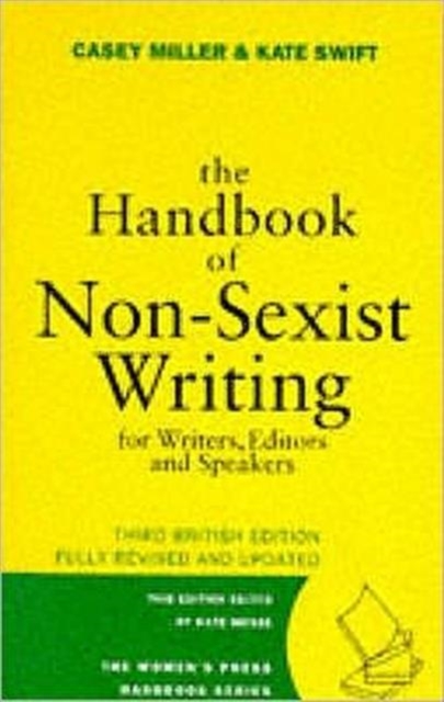 The Handbook of Non-sexist Writing for Writers, Editors and Speakers, Paperback / softback Book