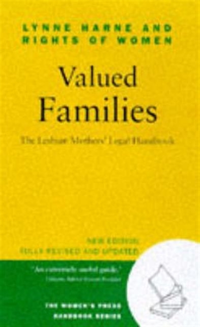 Valued Families : Lesbian Mothers' Legal Handbook, Paperback / softback Book