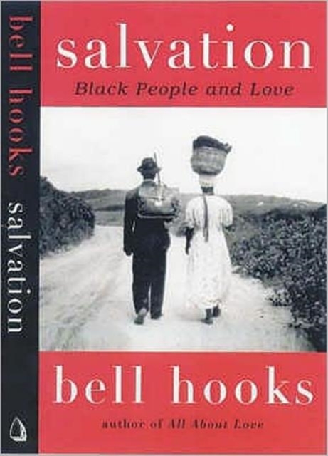Salvation : Black People and Love, Paperback Book