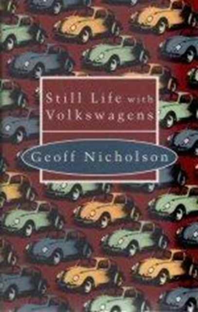 Still Life with Volkswagens, Hardback Book