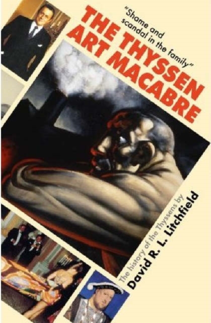 The Thyssen Art Macabre, Hardback Book