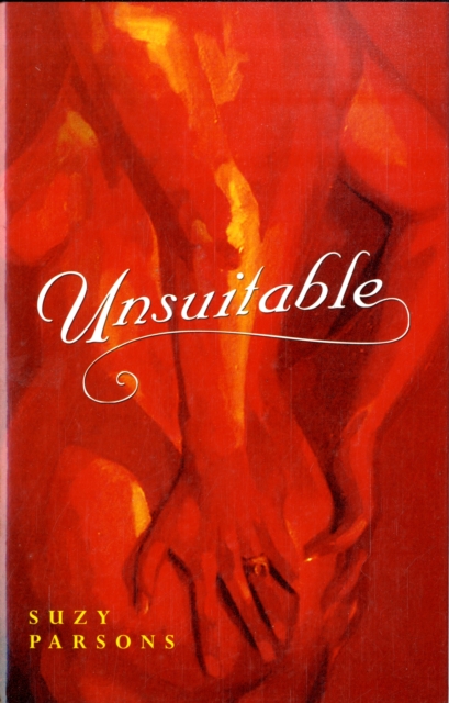 Unsuitable, Hardback Book