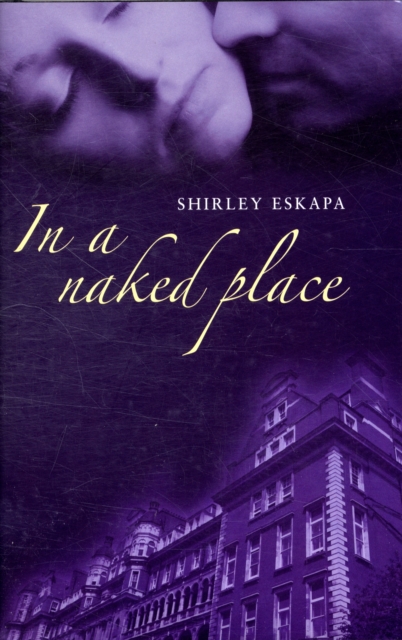 In a Naked Place, Hardback Book