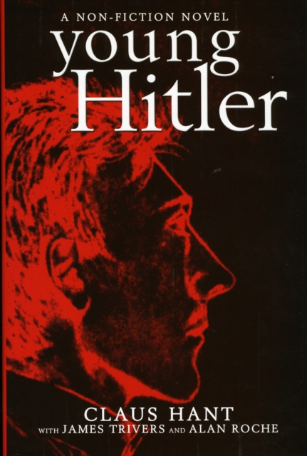 Young Hitler, Hardback Book