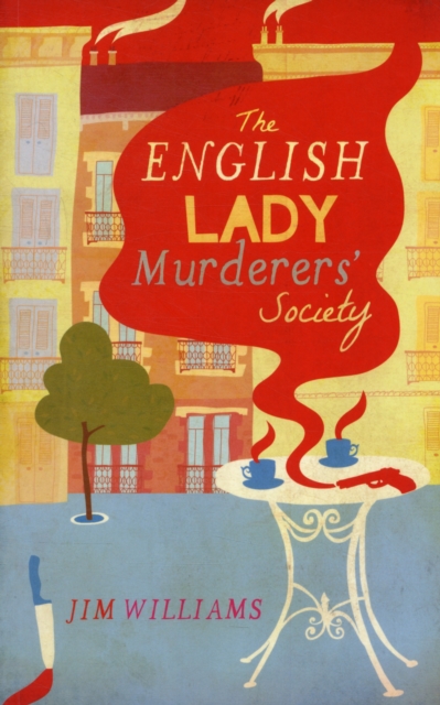 The English Lady Murderers' Society, Paperback / softback Book