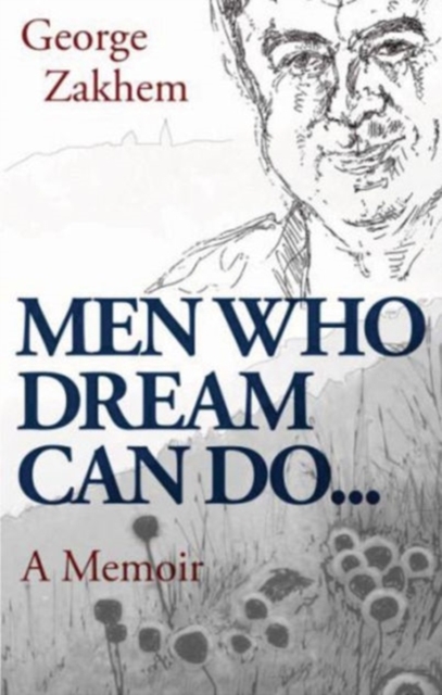 Men Who Dream Can Do..., Paperback / softback Book