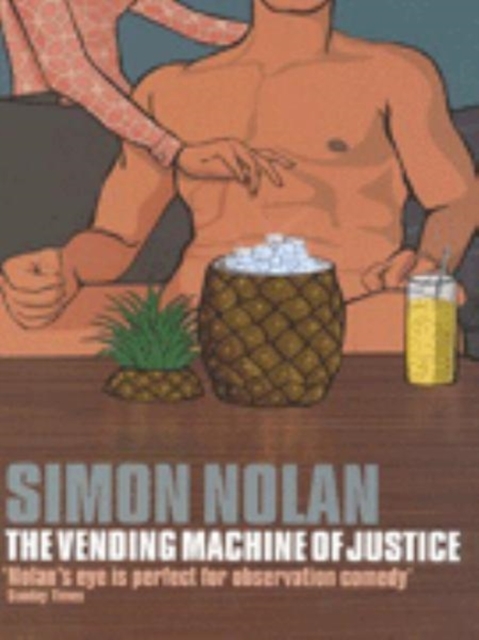 The Vending Machine of Justice, Paperback / softback Book
