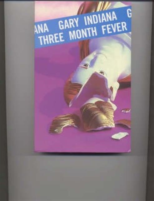 Three Month Fever, Paperback / softback Book