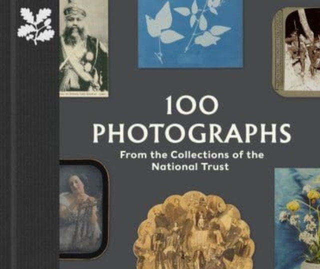 100 Photographs from the Collections of the National Trust, Hardback Book