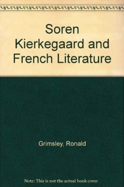Soren Kierkegaard and French Literature, Hardback Book