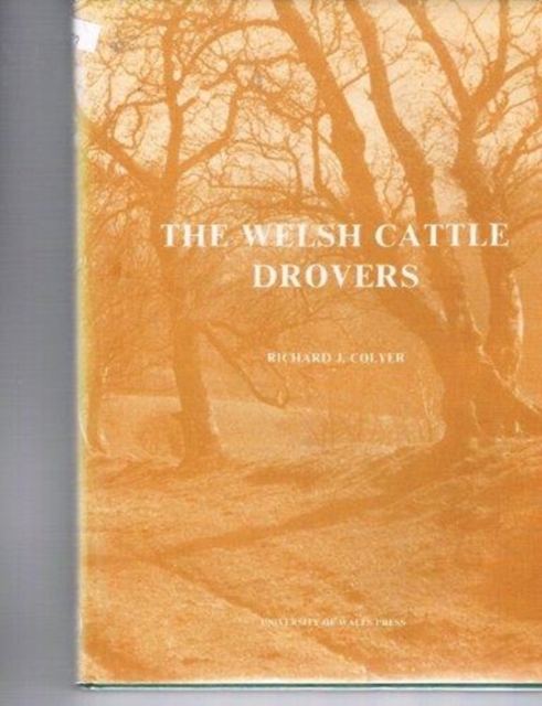 The Welsh Cattle Drovers, Hardback Book