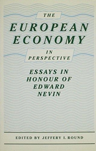 The European Economy in Perspective, Hardback Book