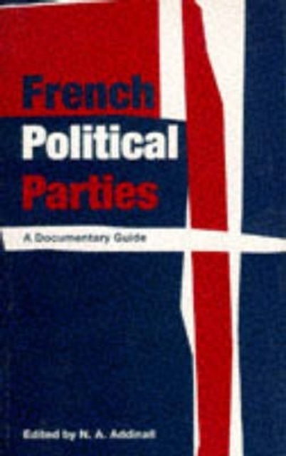 French Political Parties, Paperback Book