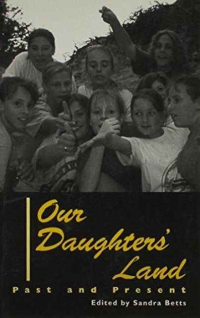 Our Daughters' Land : Past and Present, Paperback / softback Book