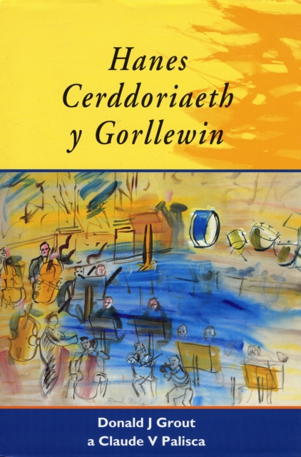 Hanes Cerddoriaeth y Gorllewin, Hardback Book