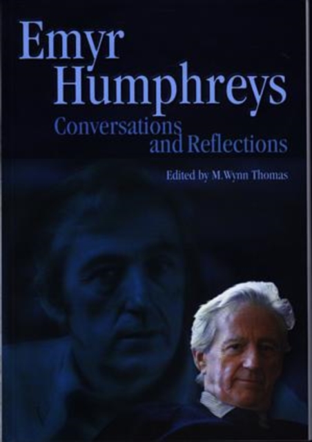 Emyr Humphreys : Conversations and Reflections, Paperback / softback Book