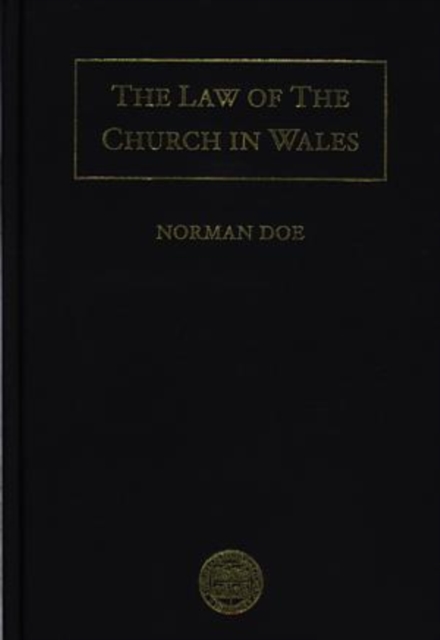 The Law of the Church in Wales, Hardback Book