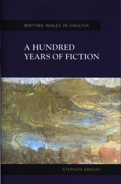 A Hundred Years of Fiction, Paperback / softback Book