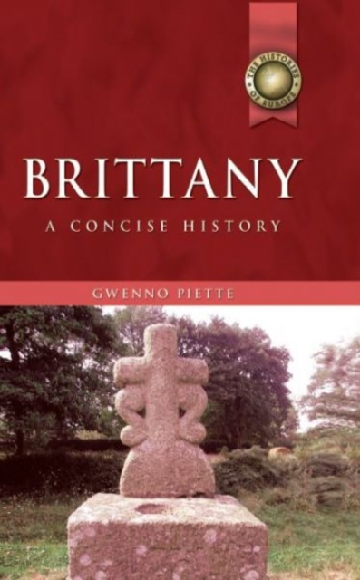 Brittany : A Concise History, Paperback / softback Book