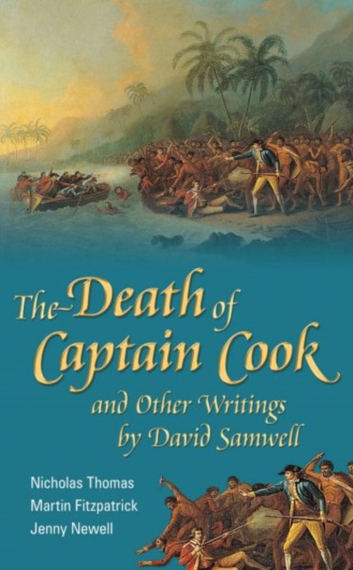 The Death of Captain Cook and Other Writings by David Samwell, Paperback / softback Book