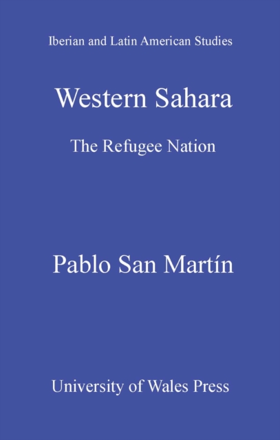 Western Sahara : The Refugee Nation, PDF eBook