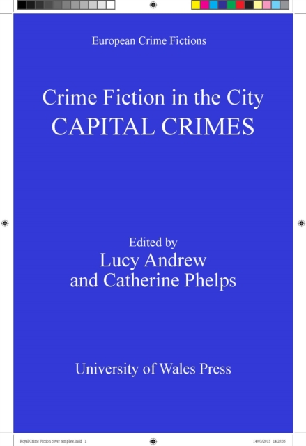 Crime Fiction in the City : Capital Crimes, PDF eBook