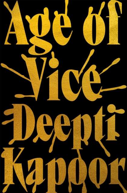 Age of Vice : 'The story is unputdownable . . . This is how it's done when it's done exactly right' Stephen King, EPUB eBook