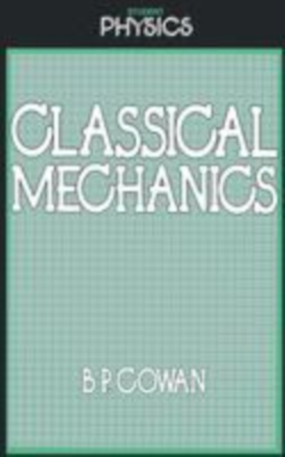 Classical Mechanics, Paperback / softback Book
