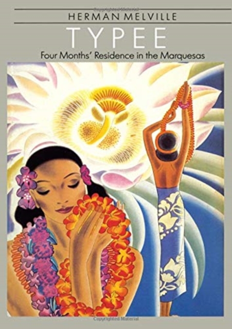 Typee : Four Months' Residence in the Marquesas, Paperback / softback Book