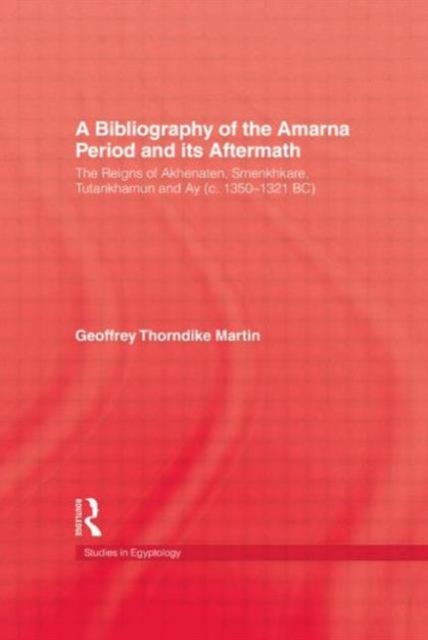 Bibliography Of The Amarna Perio, Hardback Book