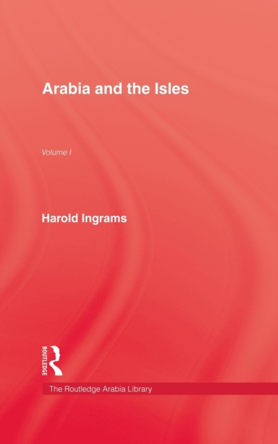 Arabia and The Isles, Hardback Book