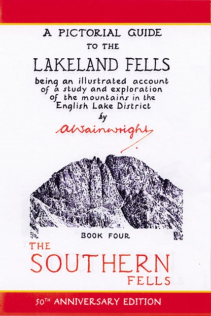 Southern Fells : Pictorial Guides to the Lakeland Fells Book 4 (Lake District & Cumbria), Hardback Book