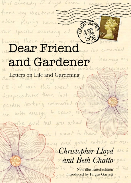 Dear Friend and Gardener: Letters on Life and Gardening, Hardback Book