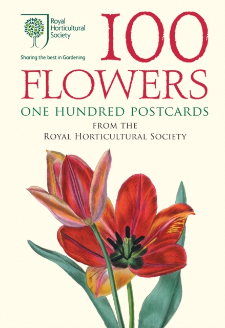 100 Flowers : One Hundred Postcards from the Royal Horticultural Society, Hardback Book