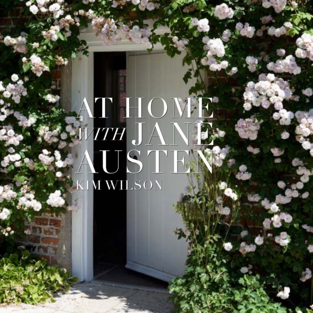 At Home With Jane Austen, Hardback Book