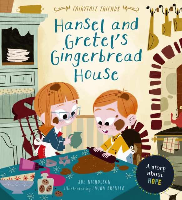 Hansel and Gretel's Gingerbread House : A Story About Hope, EPUB eBook