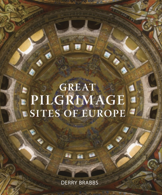 Great Pilgrimage Sites of Europe, EPUB eBook