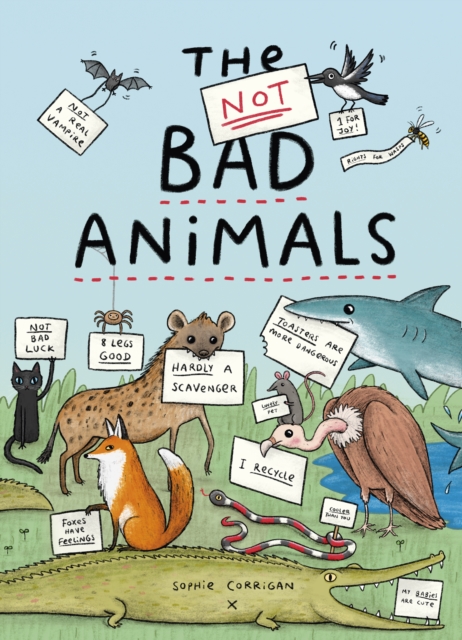 The Not BAD Animals, Hardback Book