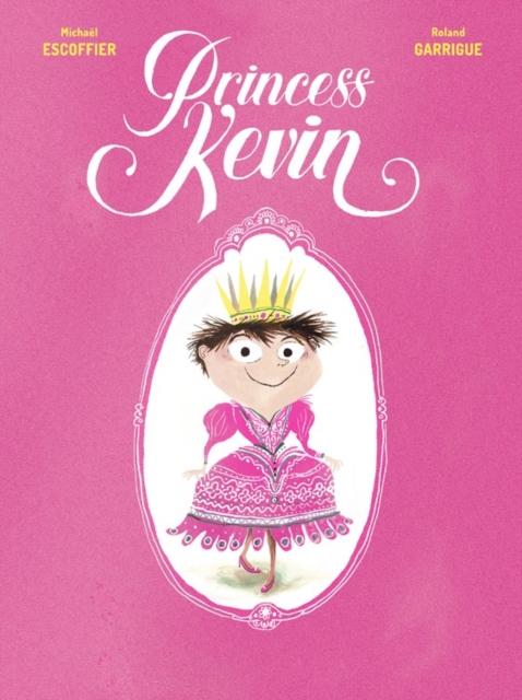 Princess Kevin, Hardback Book