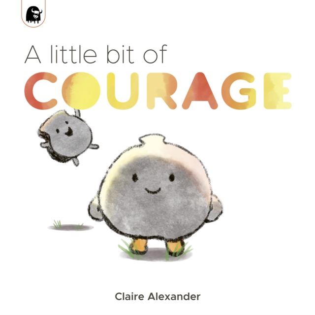 A Little Bit of Courage, Paperback / softback Book