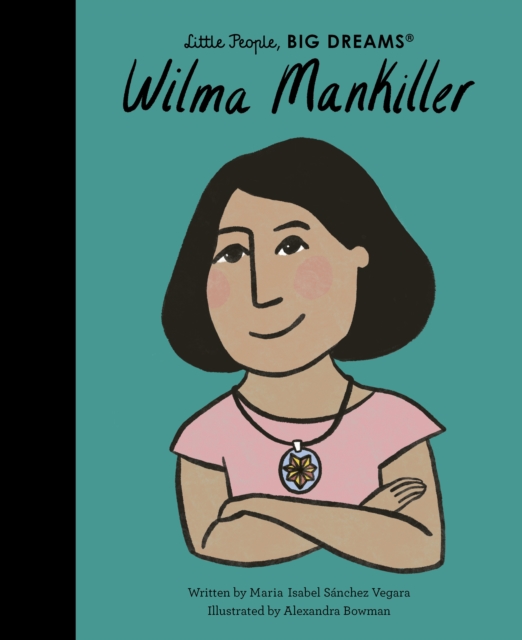 Wilma Mankiller : Volume 84, Hardback Book