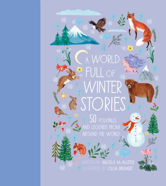 A World Full of Winter Stories, Hardback Book