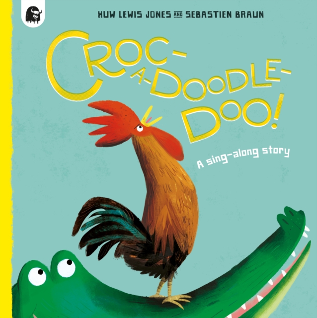Croc-a-doodle-doo!, Paperback / softback Book