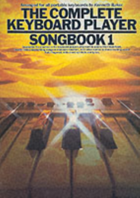 The Complete Keyboard Player : Songbook 1, Book Book