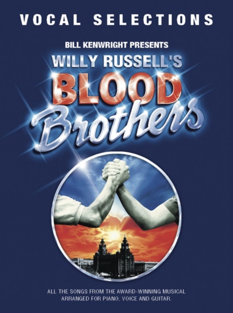 Willy Russell : Blood Brothers - Vocal Selections, Paperback / softback Book