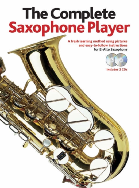 The Complete Saxophone Player - 2006 Edition (Book/2CDs), Paperback / softback Book