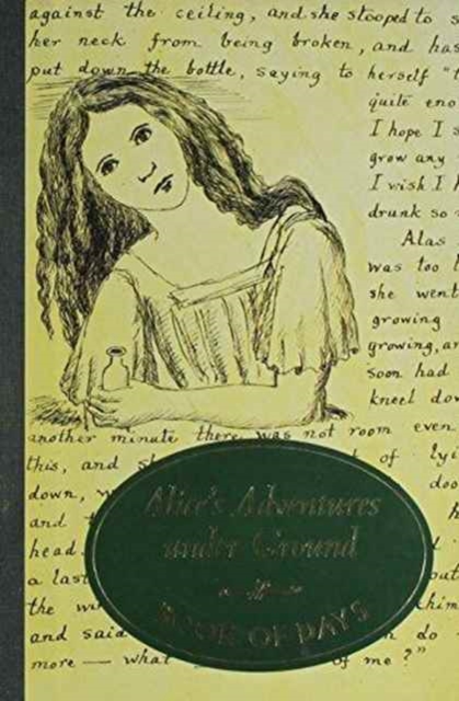 Alice's Adventures under Ground Book of Days,  Book