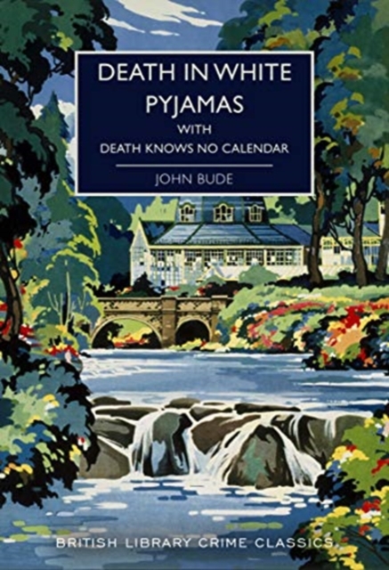 Death in White Pyjamas : & Death Knows No Calendar, Paperback / softback Book